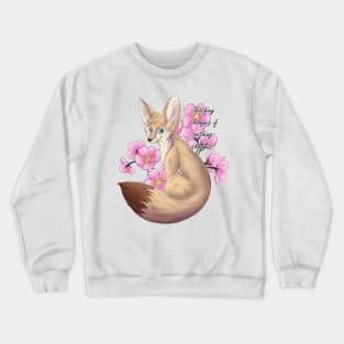 Nothing Changes if nothing Changes! Fennec fox Crewneck Sweatshirt